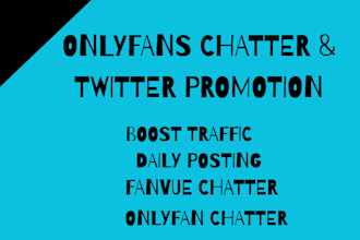 do onlyfans promotion chatter fanvue fansly management and twitter