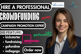 do crowdfunding campaign promotion indiegogo gofundme promotion email marketing