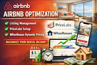 optimize airbnb listing, manage pricelabs, setup wheelhouse dynamic pricing
