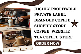 build coffee shopify store private label branded coffee website tea coffee store