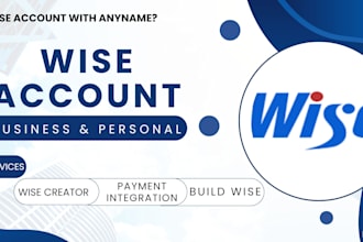 setup verified personal and business wise account with ltd or llc registration