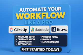 automate your business with dubsado, bravo, and clickup CRM workflows