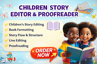 write edit and proofread your childrens storybook or ebook professionally