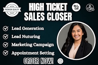 high ticket sales closer b2b sales representatives high ticket sales rep