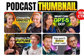 do high CTR podcast thumbnail design in 6 hours