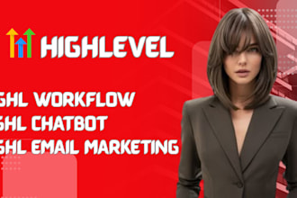 setup gohighlevel workflow , ai chatbot and email marketing
