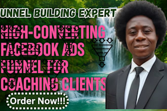 create a facebook ads funnel to get coaching clients