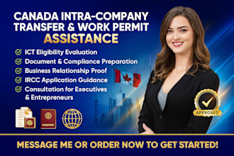 assist in your canada intra company transfer and work permit process