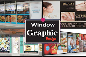 create stunning ,shopfront wrap, window graphic