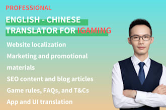 provide professional english to chinese translation on igaming