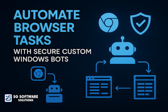 automate browser tasks with secure custom windows bots