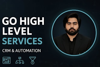 build gohighlevel CRM and marketing automations