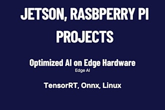 do embedded projects on jetson nano, xavier and raspberry pi