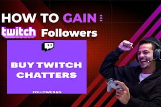 boost your twitch followers and increase live and chatters organically