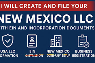 create and file your new mexico llc with ein and incorporation documents