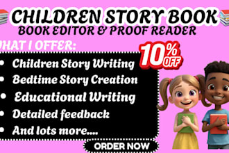 edit children story book, proofread, ghostwrite, beta read fiction nonfiction