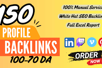 create 150 profile backlinks with da 70 to 100
