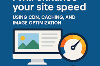 enhance your site speed using CDN, caching, and image optimization