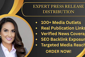 distribute your press release to 100 plus media outlets with live links