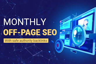 do monthly off page SEO with safe authority backlinks