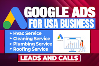 setup google ads ppc for hvac, plumbing, cleaning, roofing company USA