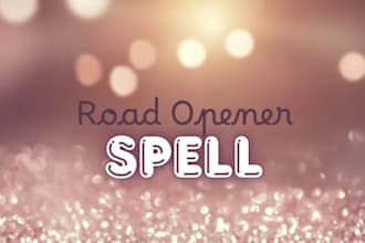 cast powerful good luck spell for you to open roads and remove blockages