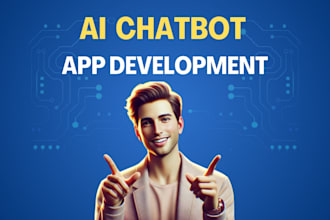 custom app development for android, ios, with an ai chatbot