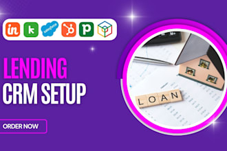 automate lending CRM using zoho pipedrive insightly keap hubspot salesforce CRM