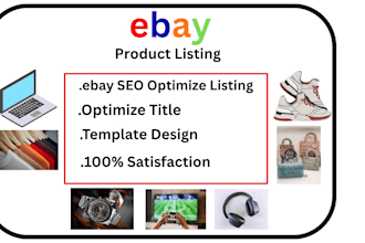 do SEO ebay product listings, variation listings, cross listing and ebay listing