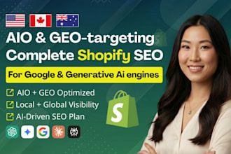 do complete shopify store SEO with ai, GEO targeting, and aio optimization