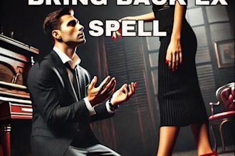 cast powerful get ex back spell, contact me spell, love, reconciliation spell