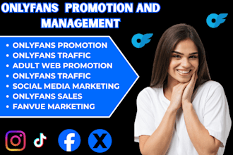do onlyfans promotion, chatter manager, fanvue marketing, onlyfans traffic