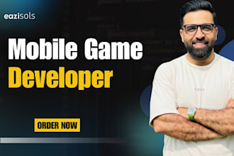 develop and design a perfect unity 2d and 3d for  mobile game