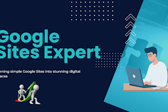 design a professional google site for your business or portfolio