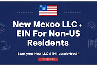 create and file your new mexico llc with ein for non US residents