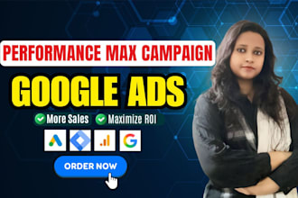 setup google ads performance max campaign to increase sales