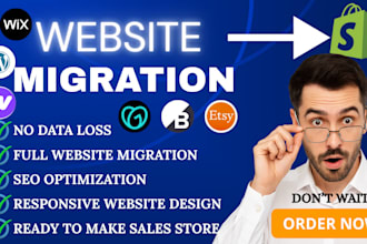 migrate wordpress to shopify woocommerce to shopify wix to shopify migration