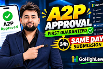 help you get gohighlevel a2p 10dlc SMS registration approval