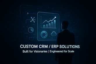 develop enterprise CRM or erp software for organizations