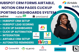 hubspot CRM forms notion CRM pages clickup reporting dashboards systems airtable