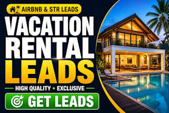 generate vacation rental leads airbnb leads short term property listing website