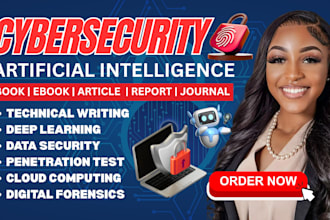 write technical ebook, article on cybersecurity, ai, digital forensics, robotics