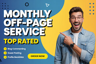 do monthly off page SEO service using white hat dofollow backlink strategy