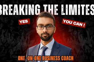 your business consultant, coach, or mentor