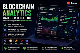 build blockchain analytics dashboards and wallet intelligence reports