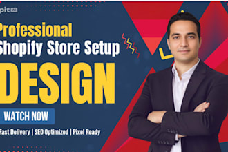 setup a professional shopify store for your business