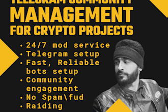 manage your telegram, set up all bots, and provide 24 hours crypto mods service