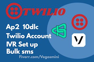 setup a verified upgraded twilio account, telnyx account vonage account bulk sms