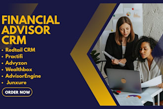 do financial advisor CRM redtail CRM wealthbox junxure practifi advyzon zoho