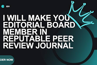 make you editorial board and reviewer member in reputable peer reviewed journal